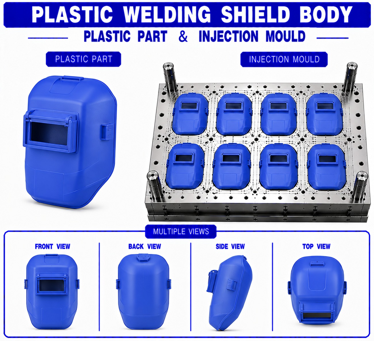 Plastic Welding Shield Body Mould and Moulding Service